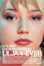 Watch Lilya 4-Ever 9Movies