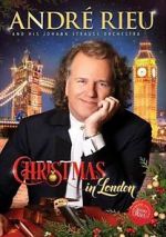 Watch Andre Rieu: Christmas in London 9Movies