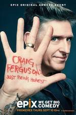Watch Craig Ferguson: Just Being Honest 9Movies