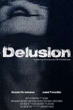 Watch The Delusion 9Movies