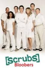 Watch Scrubs Bloobers 9Movies