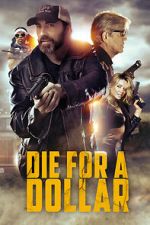Watch Die for a Dollar 9Movies