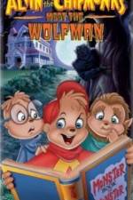 Watch Alvin and the Chipmunks Meet the Wolfman 9Movies