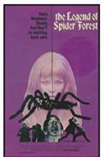 Watch The Legend of Spider Forest 9Movies