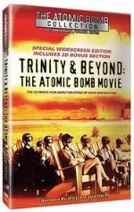 Watch Trinity and Beyond: The Atomic Bomb Movie 9Movies