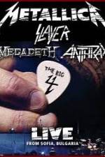 Watch The Big 4 Live From Sofia Bulgaria 9Movies