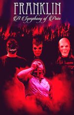 Watch Franklin: A Symphony of Pain 9Movies