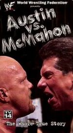 Watch WWE: Austin vs. McMahon - The Whole True Story 9Movies