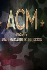 Watch ACM Presents An All-Star Tribute to the Troops 2014 9Movies