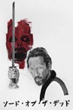 Watch Sword of the Dead 9Movies