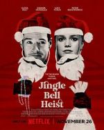 Watch Jingle Bell Heist 9Movies