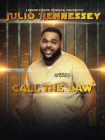 Watch Liquor House Comedy presents Julio Hennessey: Call the Law 9Movies