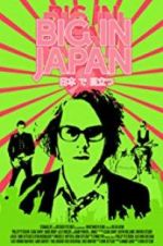 Watch Big in Japan 9Movies