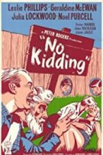 Watch No Kidding 9Movies