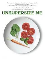 Watch Unsupersize Me 9Movies