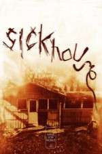 Watch Sickhouse 9Movies