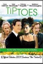 Watch Tiptoes 9Movies