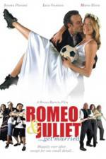 Watch Romeo and Juliet Get Married 9Movies