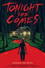 Watch Tonight She Comes 9Movies