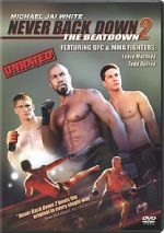 Watch Never Back Down 2: The Beatdown 9Movies