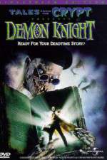 Watch Tales from the Crypt: Demon Knight 9Movies