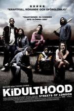 Watch Kidulthood 9Movies