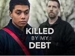 Watch Killed by My Debt 9Movies