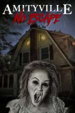 Watch Amityville No Escape 9Movies