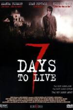 Watch Seven Days to Live 9Movies
