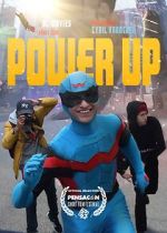 Watch Power Up (Short 2022) 9Movies