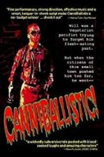 Watch CanniBallistic! 9Movies