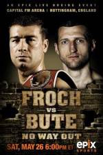 Watch IBF World Super Middleweight Championship Carl Froch Vs Lucian Bute 9Movies