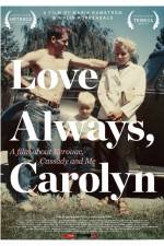Watch Love Always Carolyn 9Movies