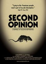 Watch Second Opinion: Laetrile at Sloan-Kettering 9Movies