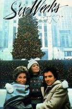 Watch Six Weeks 9Movies