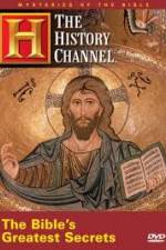 Watch History Channel Mysteries of the Bible - The Bible's Greatest Secrets 9Movies