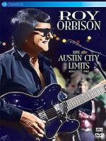 Watch Roy Orbison: Live at Austin City Limits 9Movies