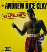 Watch Andrew Dice Clay: No Apologies 9Movies