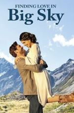 Watch Finding Love in Big Sky, Montana 9Movies