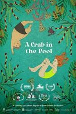 Watch A Crab in the Pool (Short 2023) 9Movies