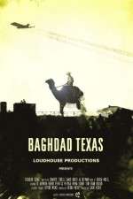 Watch Baghdad Texas 9Movies