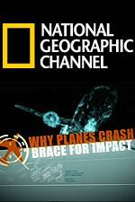 Watch Why Planes Crash Brace for Impact 9Movies