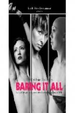 Watch Baring It All 9Movies