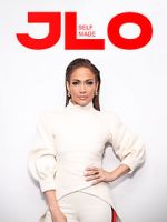 Watch J.Lo: Self Made 9Movies