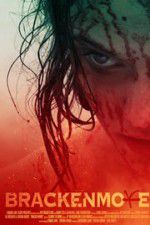 Watch Brackenmore 9Movies