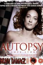 Watch Autopsy A Love Story 9Movies