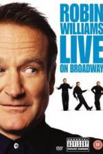 Watch Robin Williams: Live on Broadway 9Movies