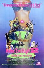 Watch Class of Nuke 'Em High Part II: Subhumanoid Meltdown 9Movies
