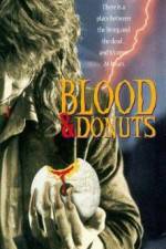 Watch Blood & Donuts 9Movies