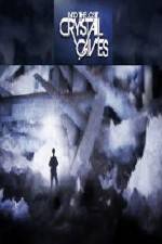 Watch Into the Lost Crystal Caves 9Movies